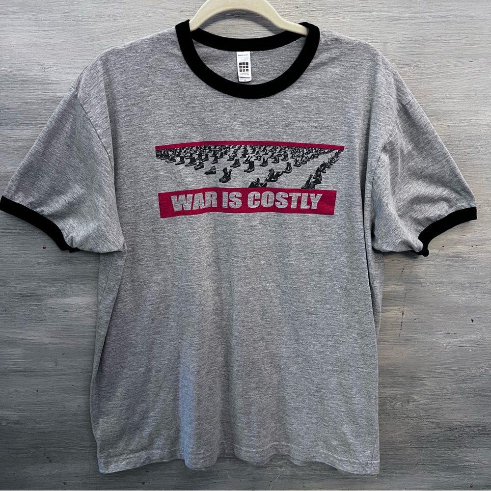 “War is Costly” Standard American Grey T Shirt XLarge Like New‎